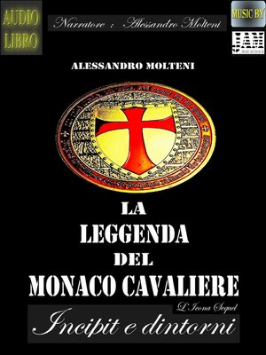 cover image of La leggenda del Monaco Cavaliere--Incipit e dintorni